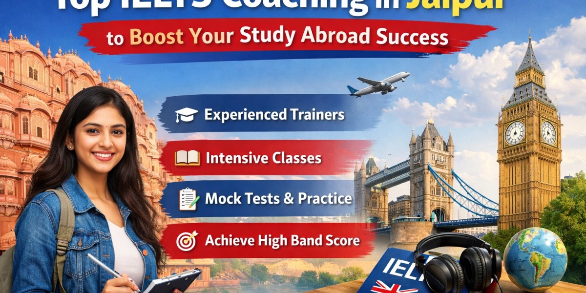 Top IELTS Coaching in Jaipur to Boost Your Study Abroad Success
