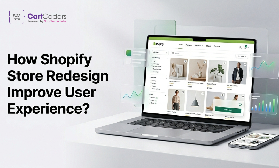 Shopify and Shopify App Development — How Shopify Store Redesign Improve User...
