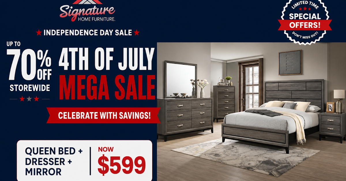 Celebrate Independence Day With bedroom sets queen Hammond Savings